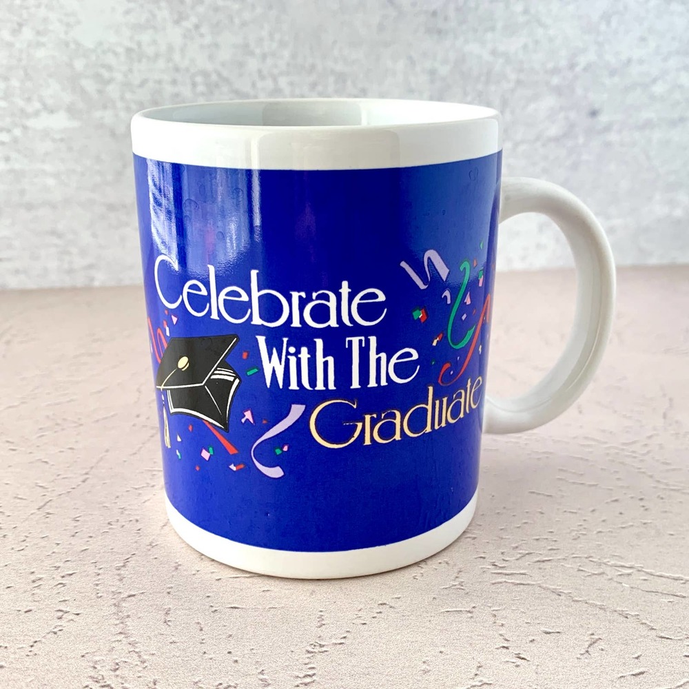 Celebrate With The Graduate - Congrats - Graduation Mug